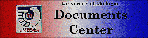 University 
of 
Michigan Documents Center