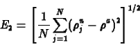\begin{displaymath}
E_2 = \left[\frac{1}{N}\sum_{j=1}^N (\rho^n_j - \rho^{a})^2\right]^{1/2}
\end{displaymath}