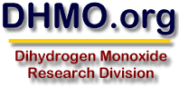 Dihydrogen Monoxide Research Division