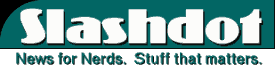 SlashDot - News for Nerds