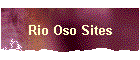Rio Oso Sites