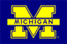 University of 
			Michigan
